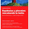 Inauguración “Espátulas y pinceles: rescatando lo bello” Muestra-de-pintura---Afiche-A4